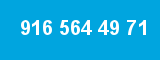 916 564 49 71